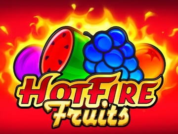 Hot Fire Fruits