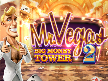 Mr. Vegas 2: Big Money Tower